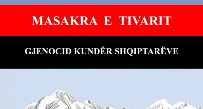 Masakra e Tivarit, tragjedia më e madhe e regjimit komunist