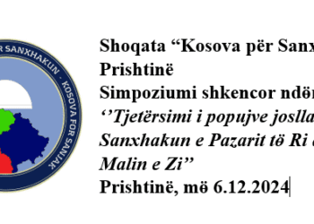 Shoqata “Kosova për Sanxhakun” organizon simpozium shkencor ndӫrkombӫtar