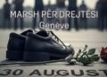 Gjeneva dhe Brukseli do të marshojnë së bashku për drejtësi më 30 gusht