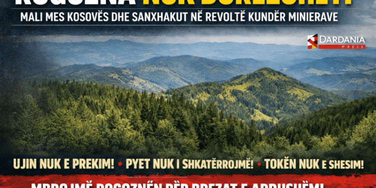 Rogozna nuk dorëzohet: Mali mes Kosovës dhe Sanxhakut në revoltë kundër minierave